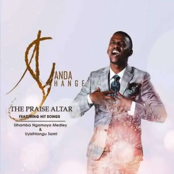 Ayanda Shange - Xa ndino bawo